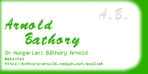 arnold bathory business card